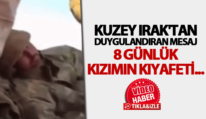 Kuzey Irak’ta görevli komutandan duygulandıran mesaj