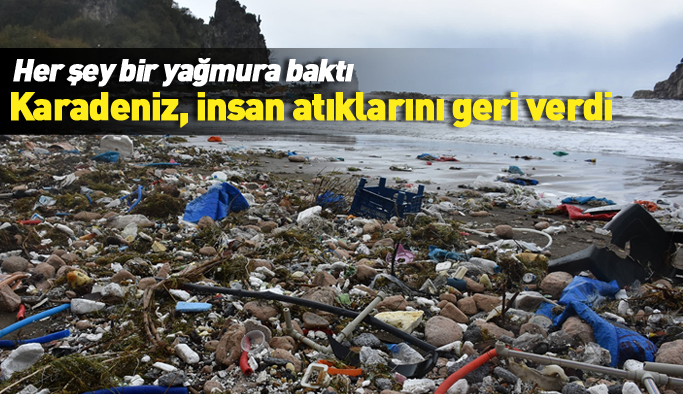 Karadeniz'in "gizli" atıklarını dalgalar açığa çıkardı