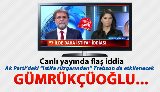 Canlı yayında flaş iddia! Gümrükçüoğlu'nun da istifası...