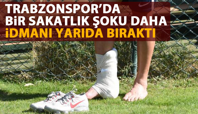 Trabzonspor'da bir sakatlık daha! İdmanı yarıda kesti!