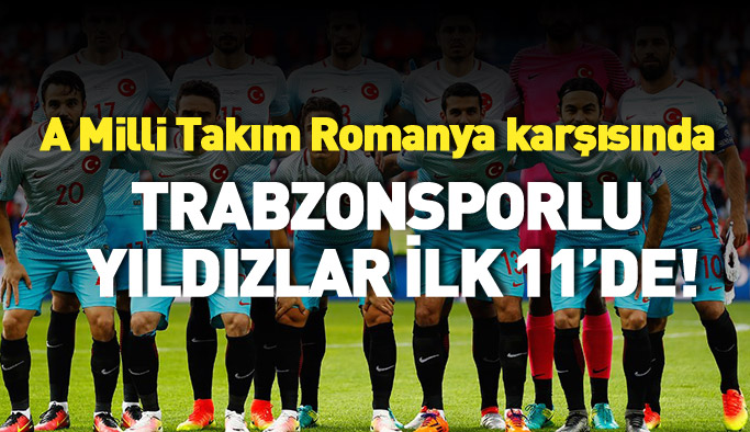 Trabzonsporlu 2 oyuncu Milli Takım'da ilk 11'de