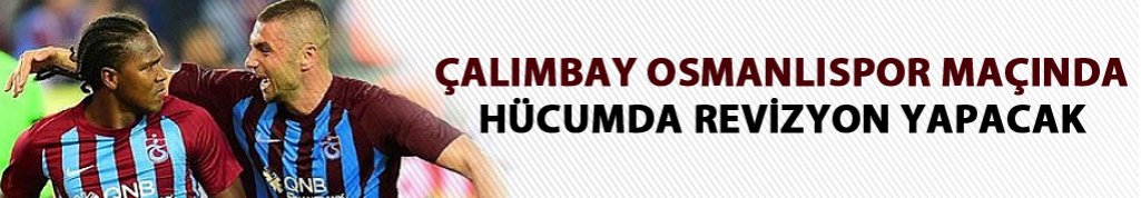 Trabzonspor, Osmanlı maçında bunu deneyecek