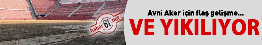 Ve Avni Aker yıkılıyor!