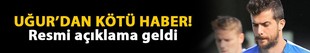 Uğur Demirok'tan kötü haber