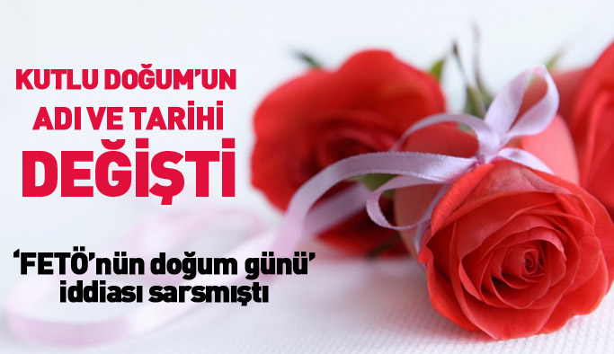 Kutlu Doğum haftasının adı ve tarihi değişti!