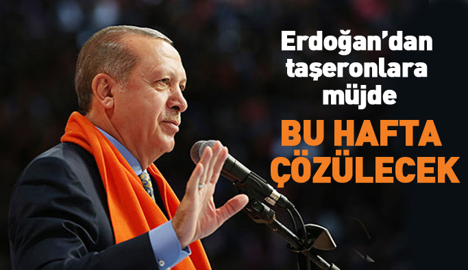 Erdoğan'dan taşeron işçilere müjde!