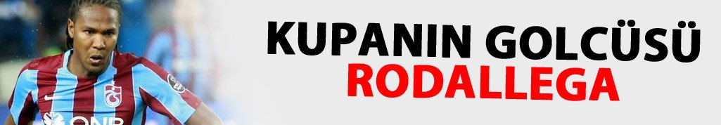 Kupanın golcüsü Rodallega