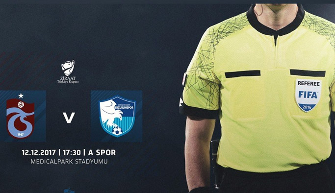 Trabzonspor Erzurum maçını kim yönetecek?