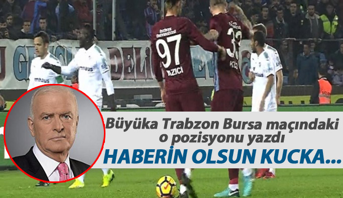 "Haberin olsun Kucka..."