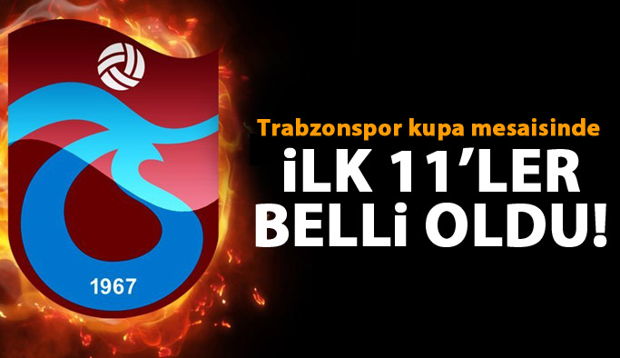 Trabzonspor'un Konyaspor 11'i belli oldu
