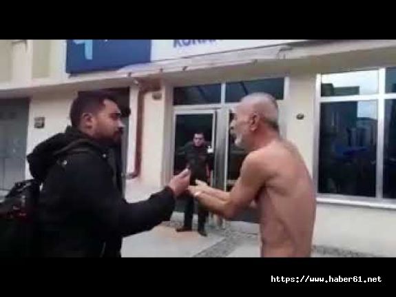 Yaşlı adamdan İŞKUR önünde çıplak protesto