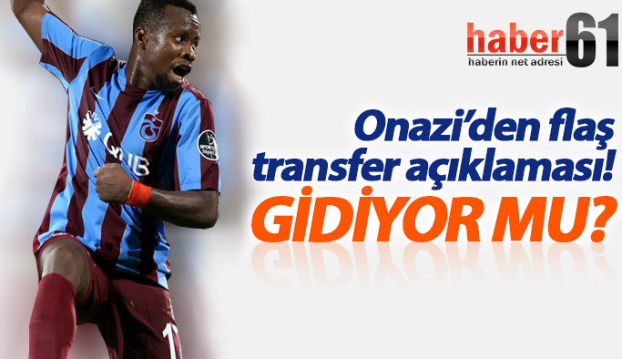 Onazi gidiyor mu? Flaş açıklama