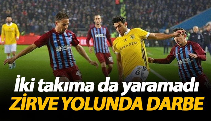 İki takıma da yaramayan sonuç