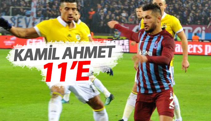 Kamil Ahmet ilk 11'e