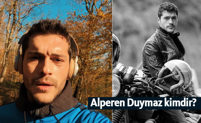 Alperen Duymaz kimdir, kaç yaşındadır?