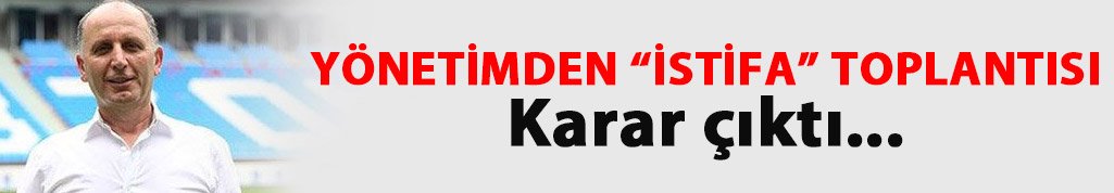 Trabzonspor'da 'istifa' toplantısı