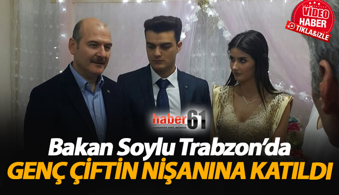 Bakan Soylu Trabzon'da nişana katıldı