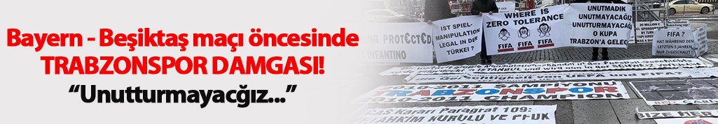 Beşiktaş maçının öncesine Trabzonsporlular damga vurdu