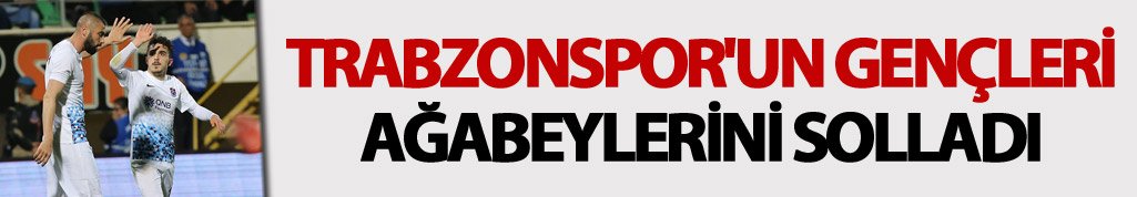 Trabzonspor'un gençleri ağabeylerini solladı