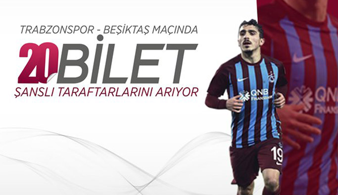Trabzonspor’dan Beşiktaş maçına özel kampanya