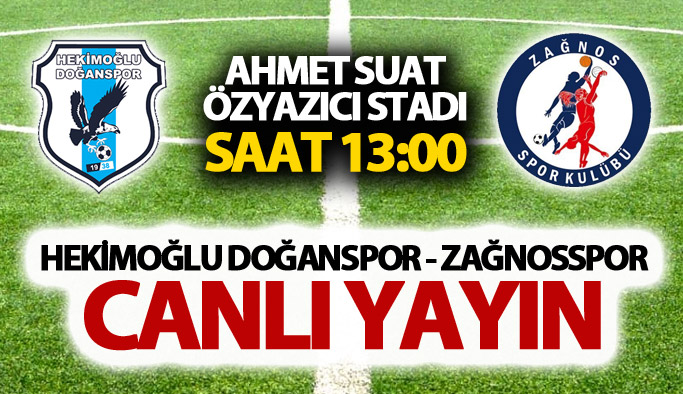 Hekimoğlu Doğanspor – Zağnosspor – Canlı Yayın