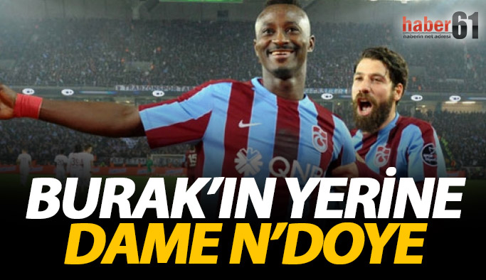 Burak’ın yerine N’doye