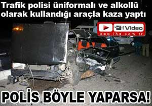 Polis de böyle yaparsa!!!