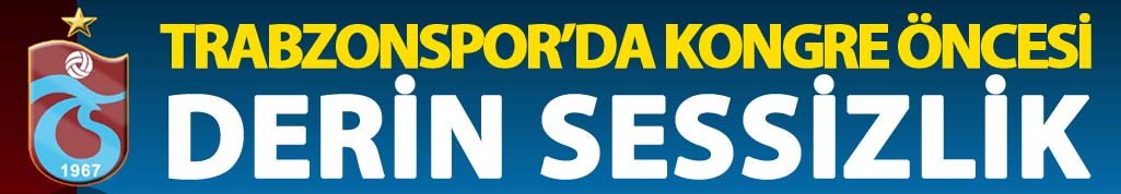 Trabzonspor'da derin sessizlik