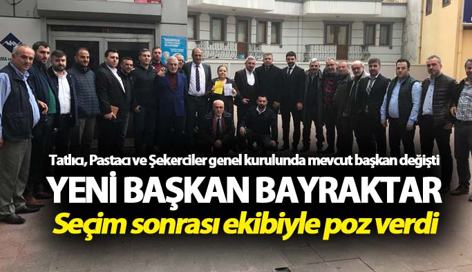 Tatlıcı, Pastacı ve Şekerciler Genel Kurulunda başkan değişti