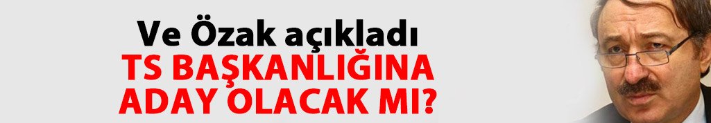 Faruk Özak açıkladı! Aday olacak mı?