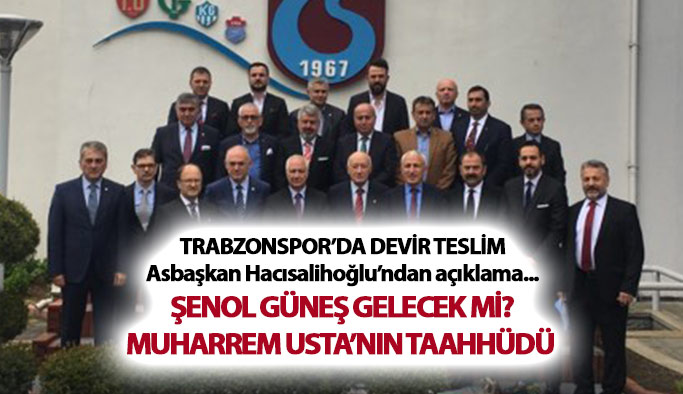 Trabzonspor'da devir teslim