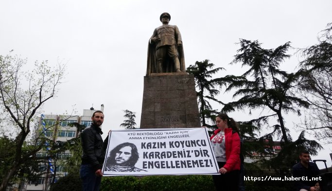 Kazım Koyuncu'yu KTÜ'de anmaya izin verilmemesine tepki