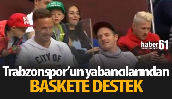 Trabzonspor'un yabancılarından basket maçında