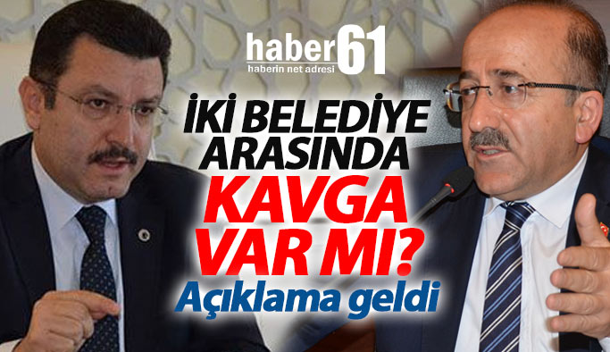 Büyükşehir ile Ortahisar belediyeleri arasında kavga var mı?