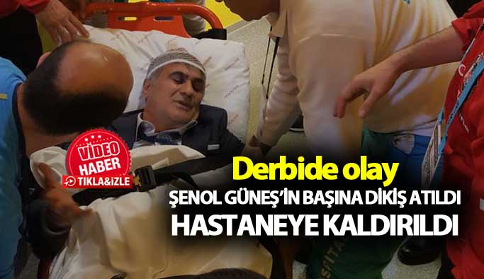 Derbide olay: Şenol Güneş sedye ile hastaneye kaldırıldı