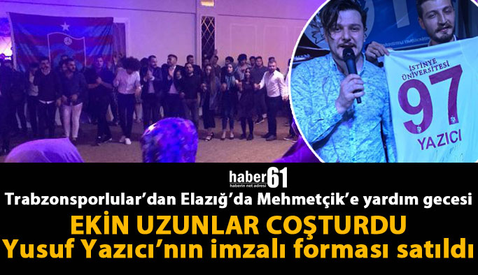 Trabzonsporlular'dan Elazığ'da Mehmetçik'e yardım gecesi