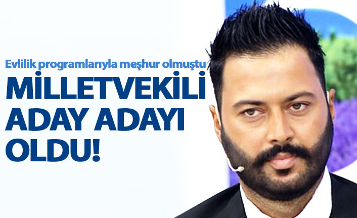 Evlilik programındaki Caner Toygar da aday adayı oldu!