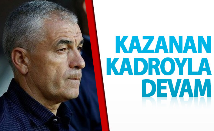 Çalımbay kadroyu bozmayacak