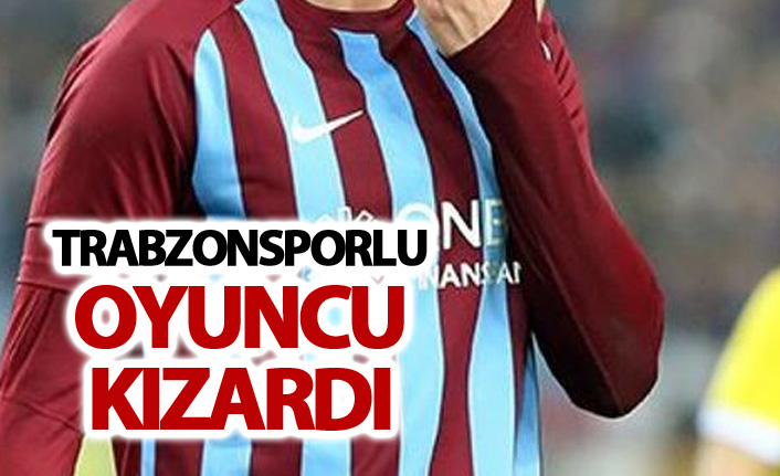 Trabzonsporlu oyuncu kızardı