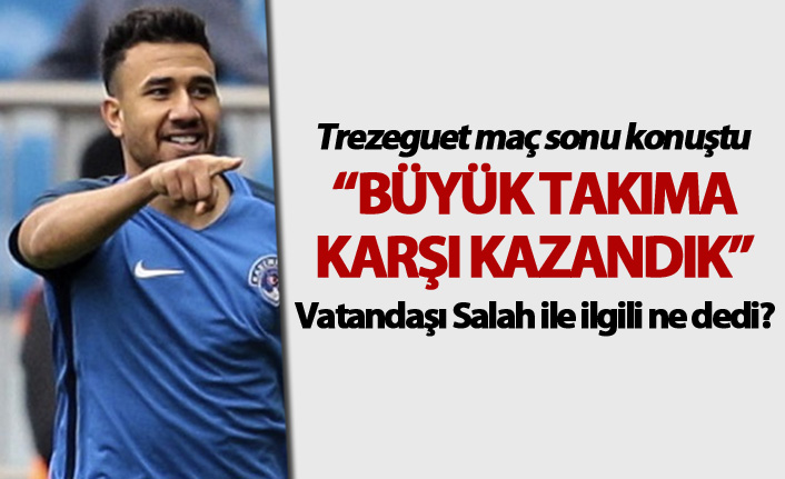 Trezeguet: “Büyük takıma karşı kazandık”