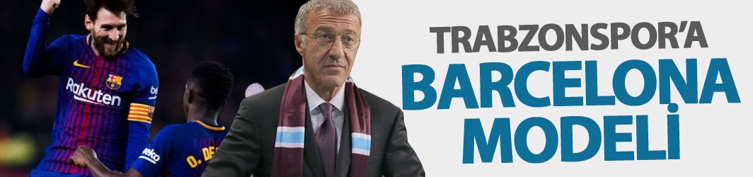 Trabzonspor altyapıda dev dönüşüm için Barcelona modeli hazırlıyor
