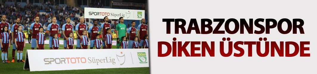 Trabzonspor son iki hafta için diken üstünde