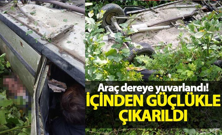 Araç dereye yuvarlandı! İçinden güçlükle çıkarıldı