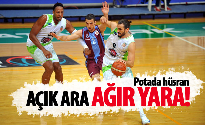 Trabzonspor potada ağır yaralı