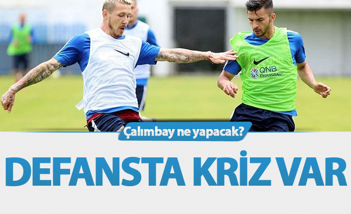 Trabzonspor'un defansında sıkıntı büyük