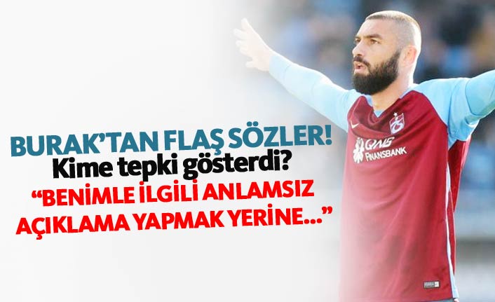 Burak Yılmaz'dan flaş sözler