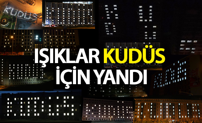KYK yurtlarında ışıklar Kudüs için yandı