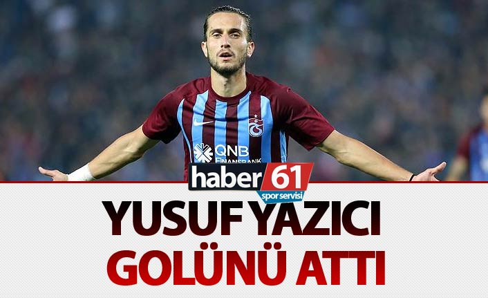 Trabzonspor’da Yusuf Yazıcı Karabükspor Maçında Fark Yaratttı