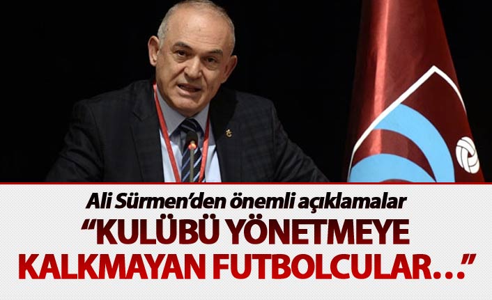 Trabzonspor Divan Başkanı Sürmen’den Genel Kurulda Net Mesajlar