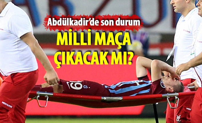 Abdülkadir Ömür'ün sakatlığında son durum... Milli maça yetişecek mi?